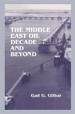 The Middle East Oil Decade and Beyond (eBook, PDF)