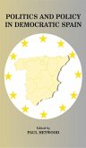 Politics and Policy in Democratic Spain (eBook, ePUB)