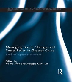 Managing Social Change and Social Policy in Greater China (eBook, ePUB)