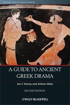 A Guide to Ancient Greek Drama (eBook, PDF) - Storey, Ian C.; Allan, Arlene