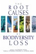 The Root Causes of Biodiversity Loss... - Bild 1