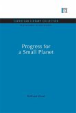 Progress for a Small Planet (eBook, PDF)