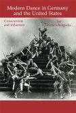 Modern Dance in Germany and the United States (eBook, PDF)