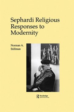 Sephardi Religious Responses to Modernity (eBook, ePUB) - Stillman, Norman A.