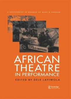 African Theatre in Performance (eBook, ePUB)