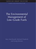 The Environmental Management of Low-Grade Fuels (eBook, PDF)