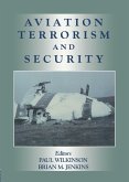 Aviation Terrorism and Security (eBook, ePUB)