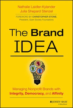 The Brand IDEA (eBook, ePUB) - Laidler-Kylander, Nathalie; Stenzel, Julia Shepard