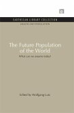 The Future Population of the World (eBook, PDF)