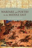Warfare and Poetry in the Middle East (eBook, PDF)