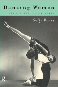 Dancing Women (eBook, PDF) - Banes, Sally