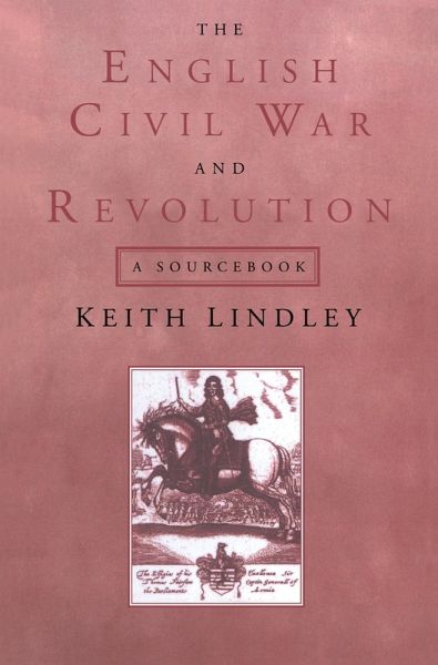 The English Civil War and Revolution (eBook, PDF) The English Civil War and Revolution (eBook, PDF)