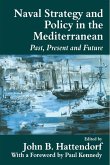 Naval Policy and Strategy in the Mediterranean (eBook, PDF)