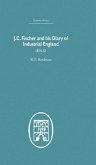 J.C. Fischer and his Diary of Industrial England (eBook, ePUB)