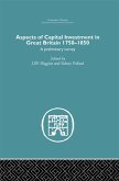 Aspects of Capital Investment in Great Britain 1750-1850 (eBook, PDF)