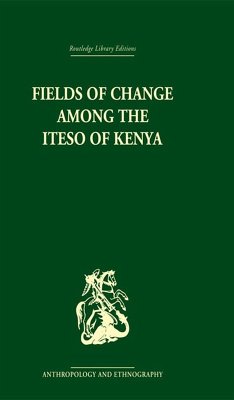 Cover Fields of Change among the Iteso of Kenya (eBook, ePUB)