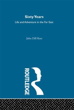 60 Years Life/Adventure (2v Set) (eBook, ePUB) - Ross, John Dill