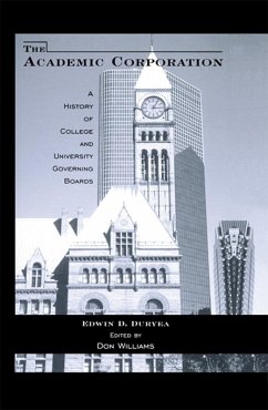 The Academic Corporation (eBook, PDF) - Duryea, Edwin D.; Williams, Donald T.