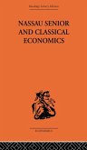 Nassau Senior and Classical Economics (eBook, ePUB)