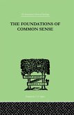 The Foundations Of Common Sense (eBook, ePUB)