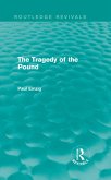 The Tragedy of the Pound (Routledge Revivals) (eBook, PDF)