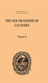 The Life or Legend of Gaudama the Buddha of the Burmese: Volume II (eBook, PDF)
