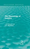The Physiology of Industry (Routledge Revivals) (eBook, PDF)