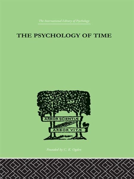 The Psychology of Time (eBook, ePUB)
