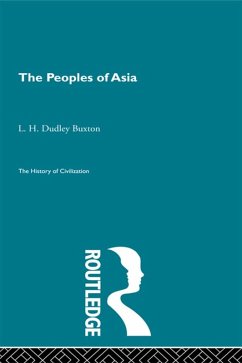 The Peoples of Asia (eBook, PDF) - Dudley Buxton, L. H.