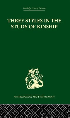 Three Styles in the Study of Kinship (eBook, ePUB) - Barnes, J. A.