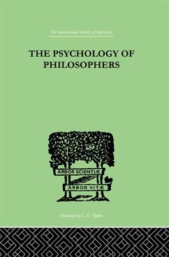 The Psychology Of Philosophers (eBook, PDF) - Herzberg, Alexander