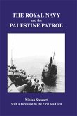 The Royal Navy and the Palestine Patrol (eBook, ePUB)