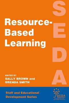 Resource Based Learning (eBook, ePUB) - Brown, Sally (Educational Development Advisor