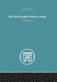 Cover The Early English Tobacco Trade (eBook, ePUB)