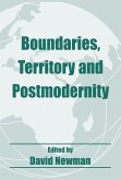 Boundaries, Territory and Postmodernity (eBook, ePUB) Boundaries, Territory and Postmodernity (eBook, ePUB)
