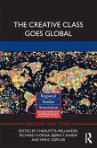 The Creative Class Goes Global (eBook, ePUB)