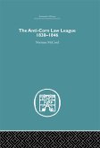 The Anti-Corn Law League (eBook, PDF)