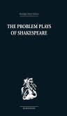 The Problem Plays of Shakespeare (eBook, PDF)