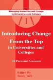 Introducing Change from the Top in Universities and Colleges (eBook, PDF) Introducing Change from the Top in Universities and Colleges (eBook, PDF)