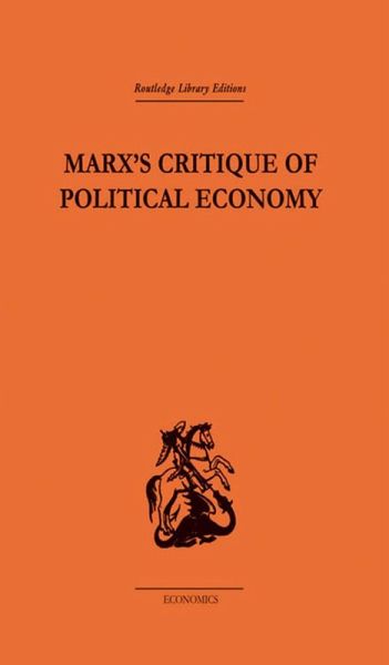 Marx's Critique of Political Economy Volume One (eBook, ePUB)