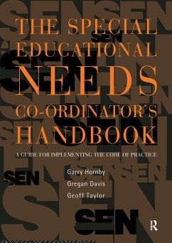 The Special Educational Needs Co-ordinator's Handbook (eBook, ePUB) - Hornby, Garry; Davis, Gregan; Taylor, Geoff