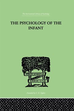 Cover The PSYCHOLOGY OF THE INFANT (eBook, ePUB)