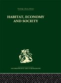 Habitat, Economy and Society (eBook, ePUB)