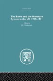 The Banks and the Monetary System in the UK, 1959-1971 (eBook, ePUB)