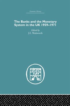 Cover The Banks and the Monetary System in the UK, 1959-1971 (eBook, ePUB)
