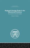 England's Foreign Trade in the Nineteenth Century (eBook, ePUB)