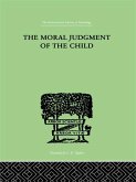 The Moral Judgment Of The Child (eBook, ePUB)
