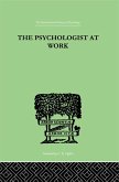 The Psychologist At Work (eBook, ePUB)