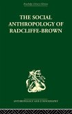 The Social Anthropology of Radcliffe-Brown (eBook, PDF)