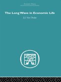 The Long Wave in Economic Life (eBook, PDF)